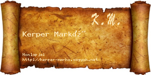 Kerper Markó névjegykártya